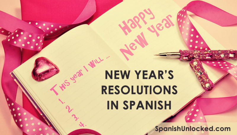 new year's resolutions in spanish