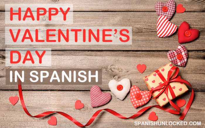 how to say happy valentine's day in spanish