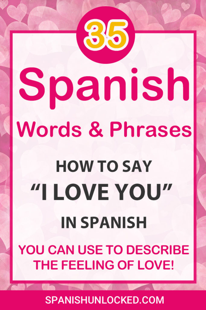 How to say I love you in Spanish