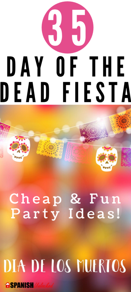 Day of the The Dead Mexican fiesta ideas